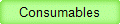 Consumables